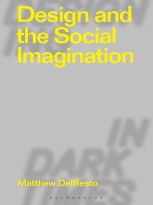 cover image of Design and the Social Imagination